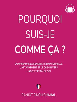 cover image of Pourquoi Suis-Je Comme Ça ?